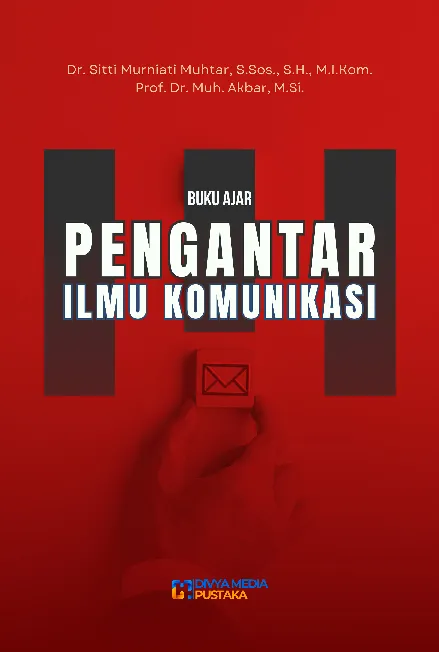 Buku Ajar Pengantar Ilmu Komunikasi
