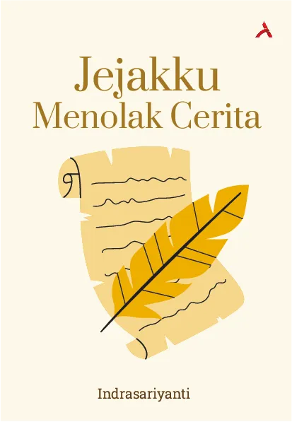 Jejakku Menolak Cerita