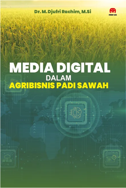 Media Digital dalam Agribisnis Padi Sawah