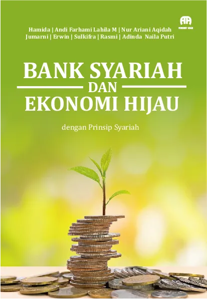 Bank Syariah Dan Ekonomi Hijau: MengintegrasikanKeberlanjutan dengan Prinsip Syariah Islam