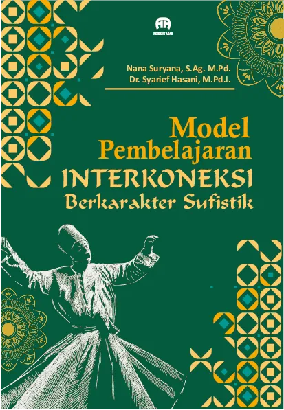 Model Pembelajaran InterkoneksiBerkarakter Sufstik
