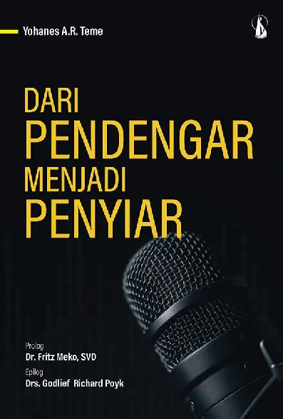 Dari Pendengar Menjadi Penyiar