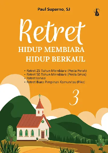 Retret: Hidup Membiara Hidup Berkaul 3