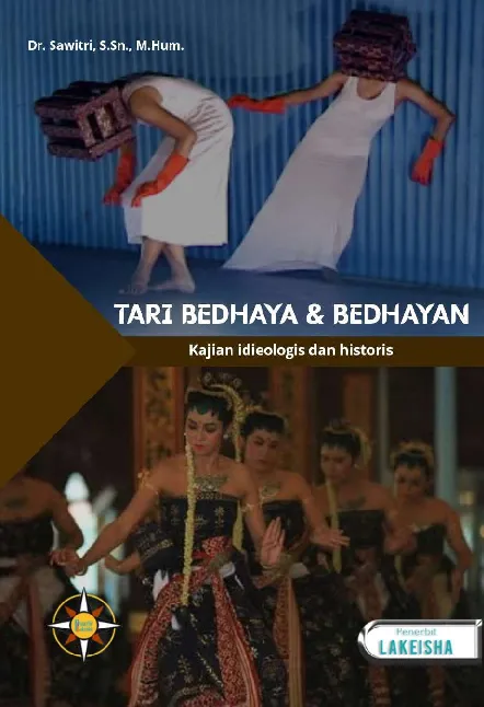 TARI BEDHAYA DAN BEDHAYAN: Kajian Idieologis dan Historis
