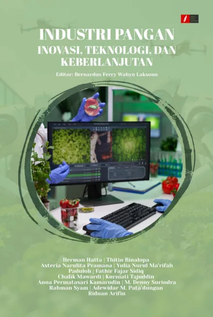 INDUSTRI PANGAN: INOVASI, TEKNOLOGI, DAN KEBERLANJUTAN