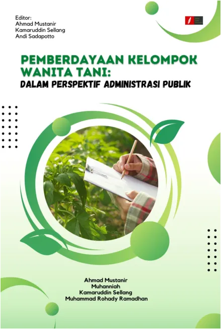 Pemberdayaan Kelompok Wanita Tani: Dalam Perspektif Administrasi Publik