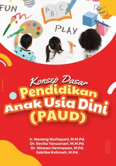 Konsep Dasar Pendidikan Anak Usia Dini (PAUD)