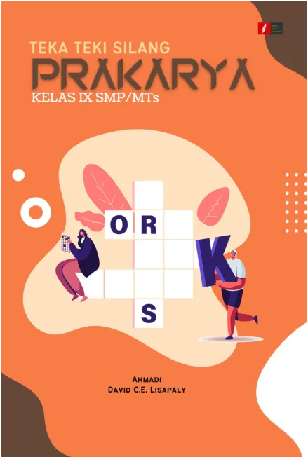 Teka Teki Silang Prakarya Kelas IX SMPMTs