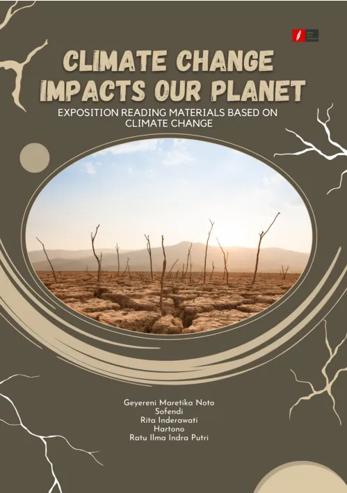Climate Change Impacts Our Planet Exposition Reading Materials Based On Climate Change