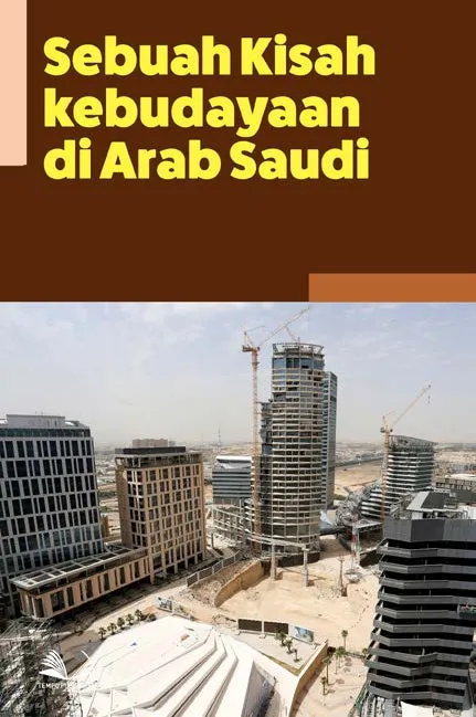 Sebuah Kisah Kebudayaan di Arab Saudi