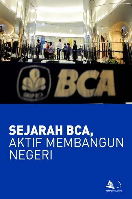 Sejarah BCA, Aktif Membangun Negeri
