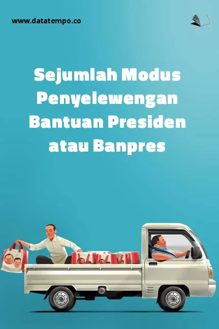 Sejumlah Modus Penyelewengan Bantuan Presiden atau Banpres