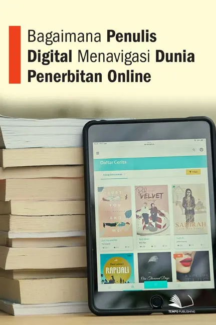 Bagaimana Penulis Digital Menavigasi Dunia Penerbitan Online