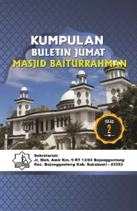 Kumpulan buletin jumat Mesjid Baiturrahman Jilid 2