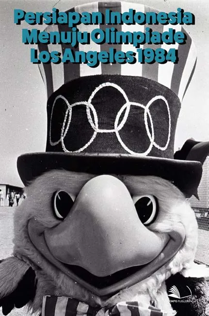 Persiapan Indonesia Menuju Olimpiade Los Angeles 1984