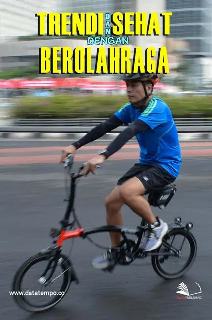 Trendi dan Sehat Dengan Berolahraga