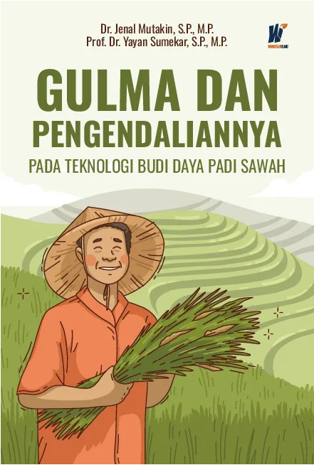 Gulma dan Pengendaliannya pada Teknologi Budi daya Padi Sawah