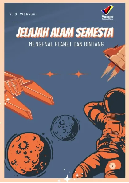 Jelajah Alam Semesta: Mengenal Planet dan Bintang