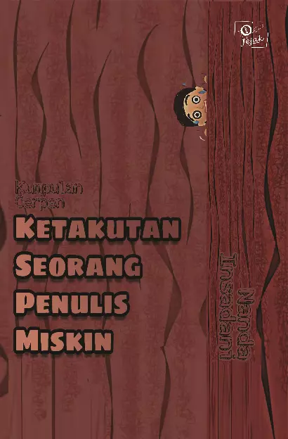 Ketakutan seorang penulis miskin