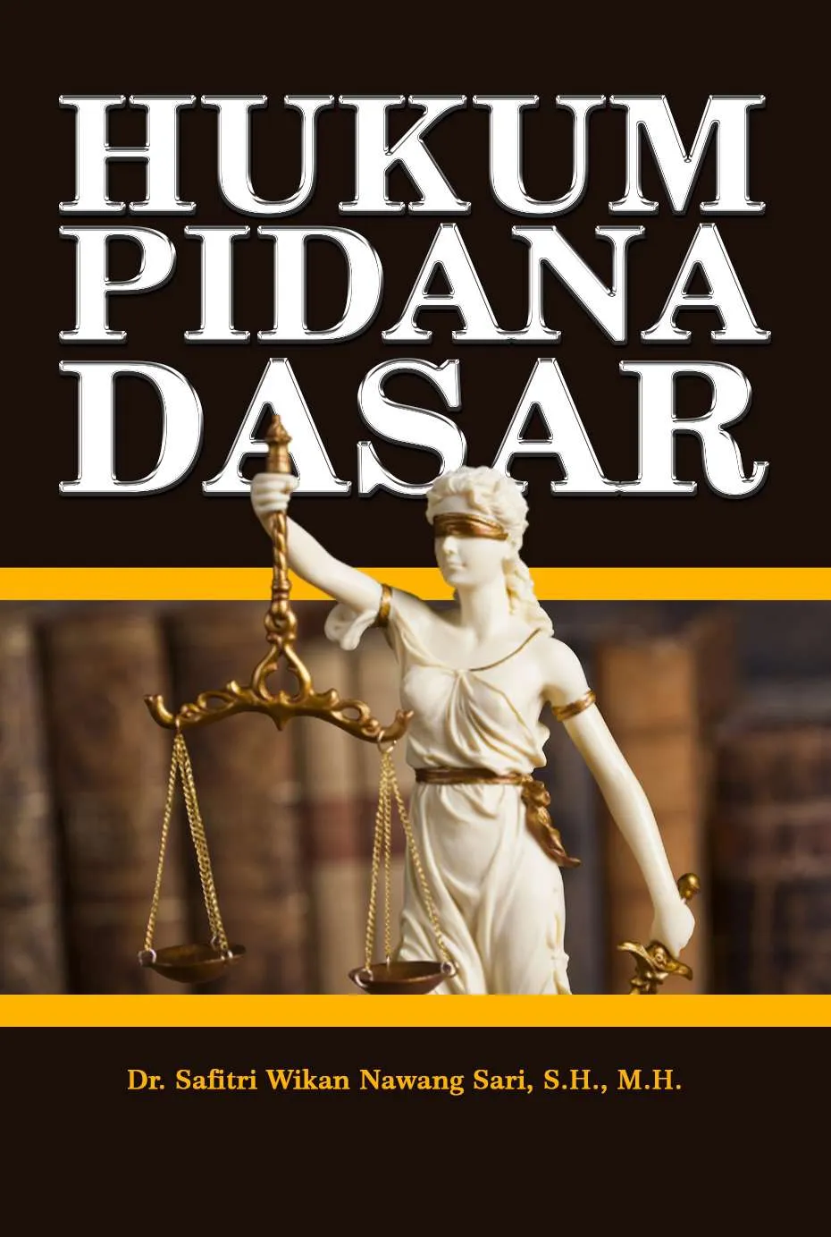 HUKUM PIDANA DASAR