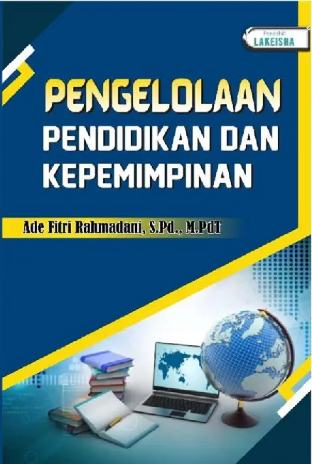 PENGELOLAAN PENDIDIKAN DAN KEPEMIMPINAN