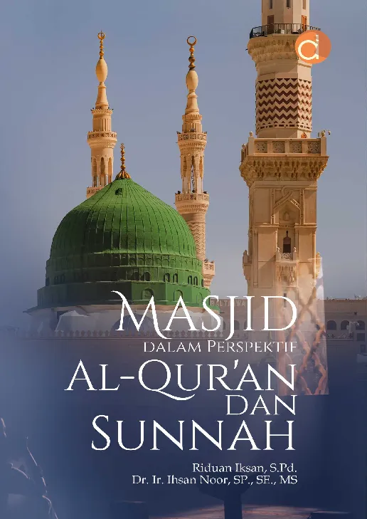 Masjid dalam Perspektif Al-Qur''an dan Sunnah