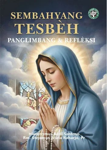 SEMBAHYANG TESBEH: Panglimbang & Reflèksi