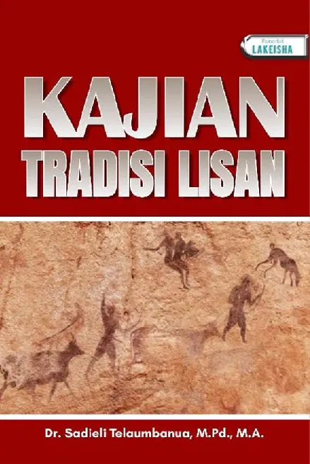 KAJIAN TRADISI LISAN