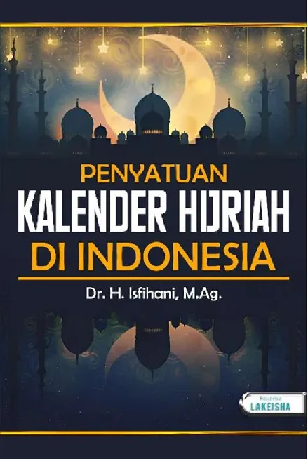 PENYATUAN KALENDER HIJRIAH DI INDONESIA