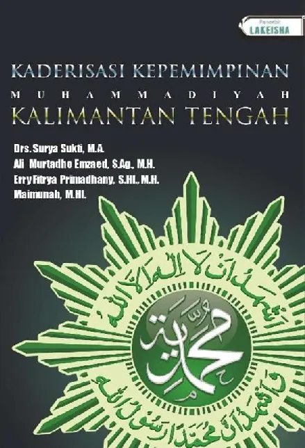 KADERISASI KEPEMIMPINAN MUHAMMADIYAH KALIMANTAN TENGAH