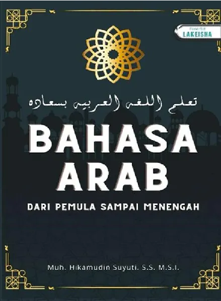 BAHASA ARAB DARI PEMULA SAMPAI MENENGAH