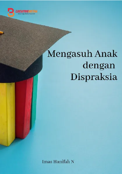 Mengasuh Anak dengan Dispraksia