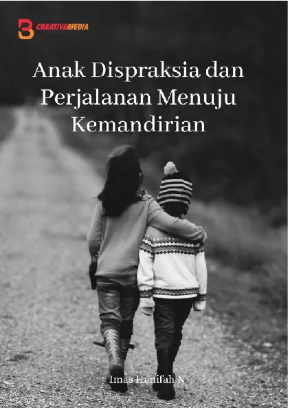 Anak Dispraksia dan Perjalanan Menuju Kemandirian