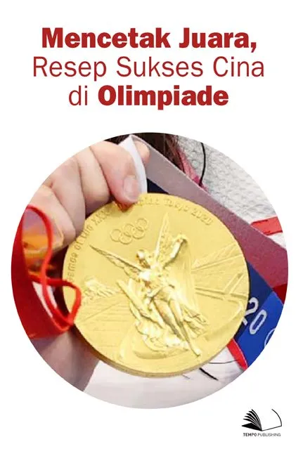 Mencetak Juara, Resep Sukses Cina di Olimpiade