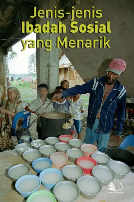 Jenis-jenis Ibadah Sosial yang Menarik