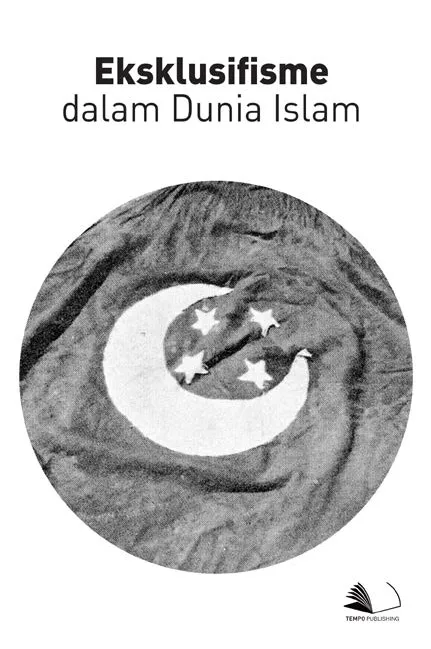 Eksklusifisme Dalam Dunia Islam