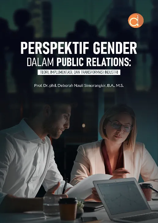 Perspektif Gender dalam Public Relations: Teori, Implementasi, dan Transformasi Industri
