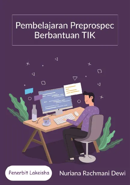 PEMBELAJARAN PREPROSPEC BERBANTUAN TIK