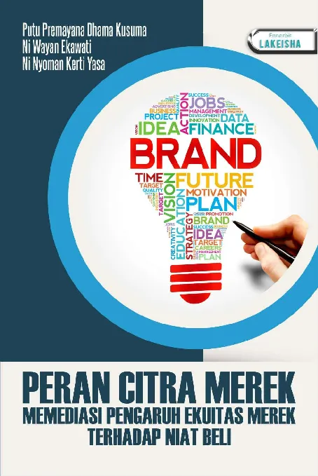 PERAN CITRA MEREK MEMEDIASI PENGARUH EKUITAS MEREK TERHADAP NIAT BELI