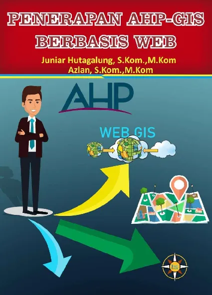 PENERAPAN AHP-GIS BERBASIS WEB