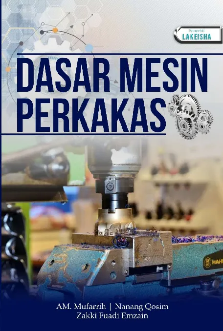 DASAR MESIN PERKAKAS