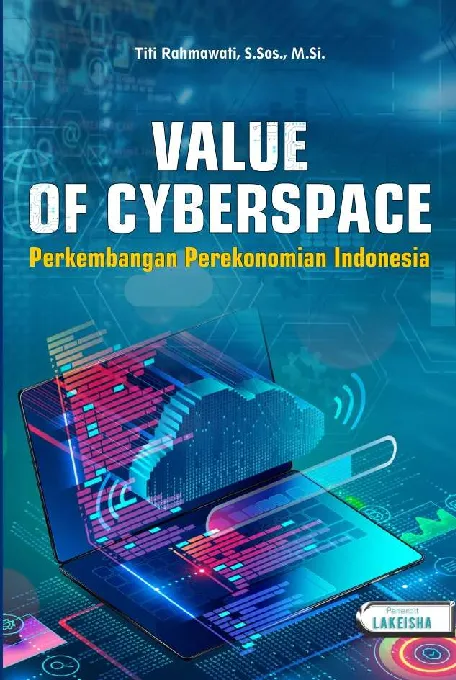 VALUE OF CYBERSPACE: Perkembangan Perekonomian Indonesia