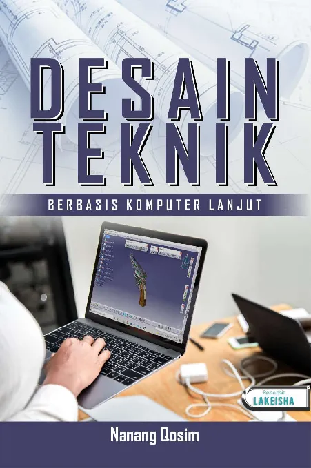 DESAIN TEKNIK BERBASIS KOMPUTER LANJUT
