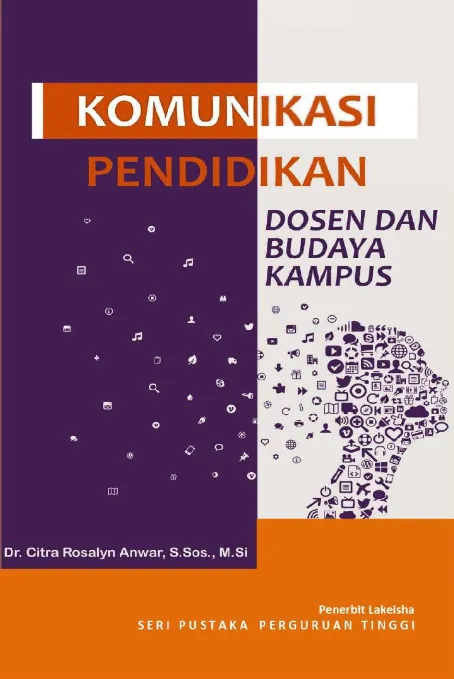 KOMUNIKASI PENDIDIKAN Dosen dan Budaya Kampus