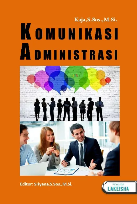 KOMUNIKASI ADMINISTRASI