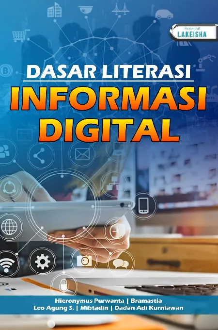 DASAR LITERASI INFORMASI DIGITAL