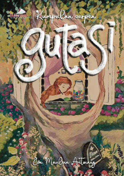 Kumpulan Cerpen Gutasi