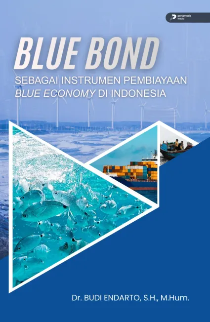 Blue Bond Sebagai Instrumen Pembiayaan Blue Economy di Indonesia