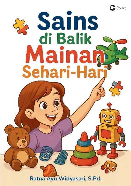 Sains di Balik Mainan Sehari-Hari