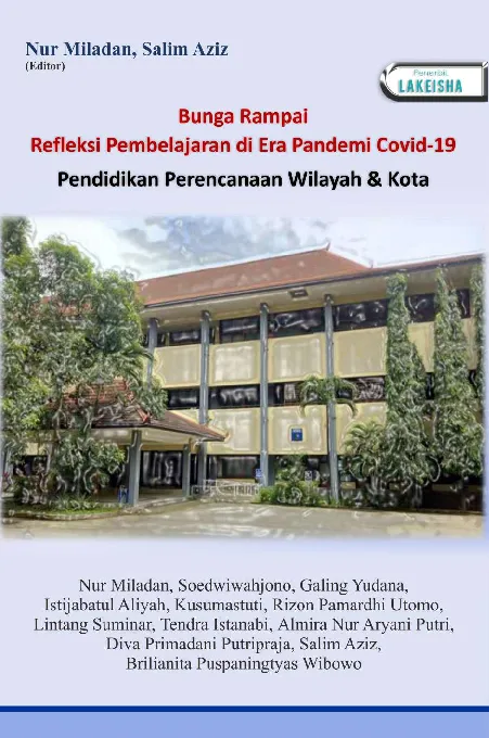 BUNGA RAMPAI REFLEKSI PEMBELAJARAN DI ERA PANDEMI COVID-19 PENDIDIKAN PERENCANAAN WILAYAH DAN KOTA
